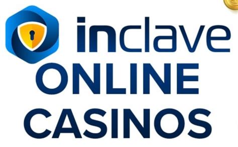 Inclave Casino Login List 2024 — Casinos That Use Inclave.